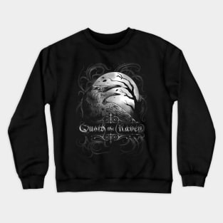 Quoth The Raven Crewneck Sweatshirt